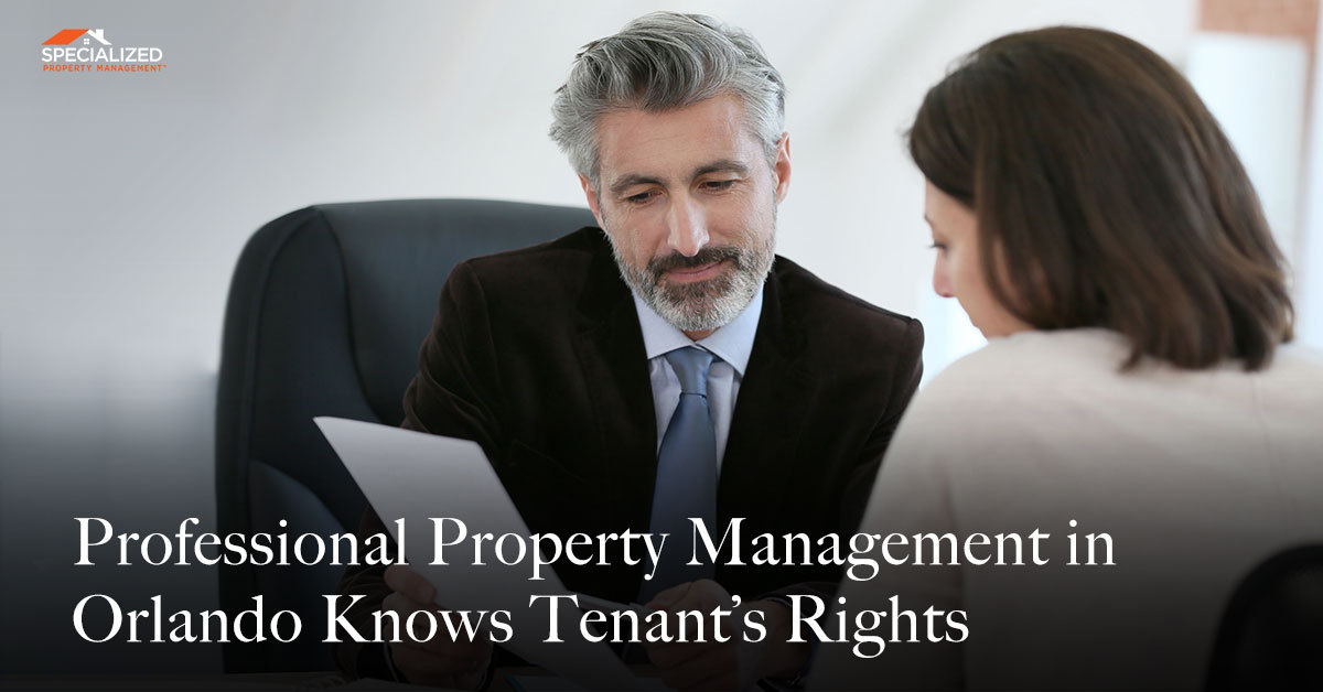 Professional Property Management in Orlando Knows Tenant’s Rights