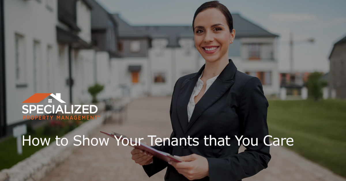 How to Show Your Tenants that You Care