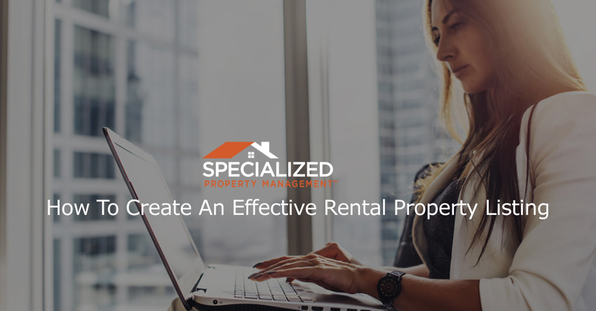 How To Create An Effective Rental Property Listing