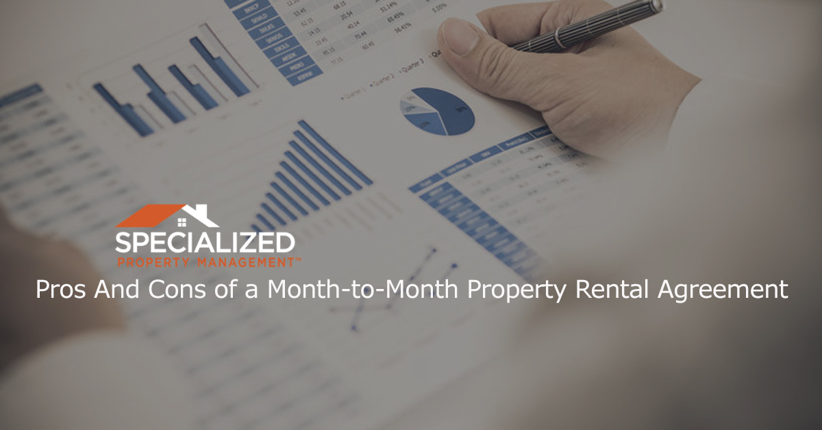 Pros And Cons of a Month-to-Month Property Rental Agreement