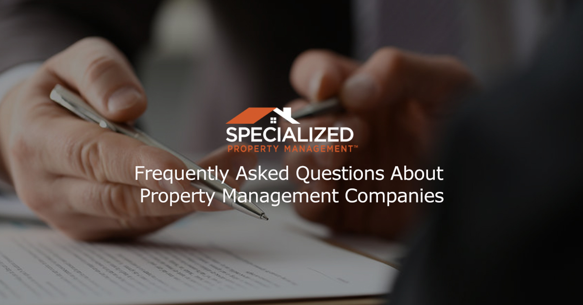 Frequently Asked Questions About Property Management Companies
